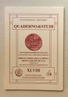 Circolo Numismatico “Mario Rasile”.Quaderno di studi XLVIII, Formia, Novembre-Dicembre 2001 Brossura ed., pp. 38, numerose illustrazioni n/t. Nuovo...