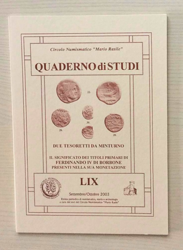 Circolo Numismatico “Mario Rasile” Quaderno di studi LIX, Formia, Settembre-Otto...
