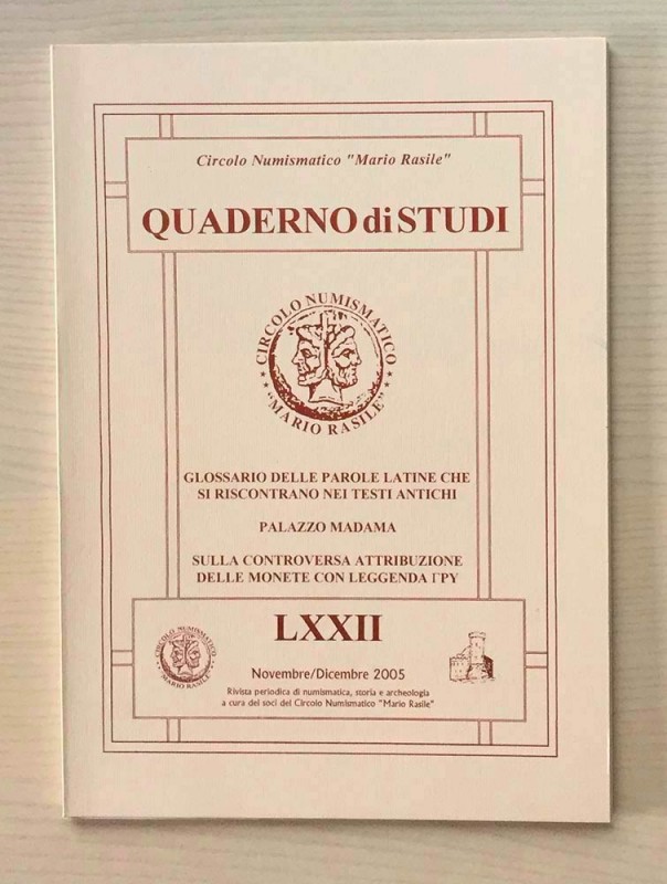 Circolo Numismatico “Mario Rasile” .Quaderno di studi LXXII, Formia, Novembre-Di...