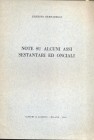 BERNAREGGI E. - Note su alcuni assi sestantari ed onciali. Milano, 1963. pp. 23, tavv. 1. brossura ed. buono stato, raro