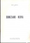 CAPPELLI R. - Domiziano - Nerva. Mantova, 1961. pp. 7, con illustrazioni nel testo. brossura editoriale, buono stato