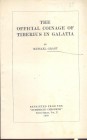 GRANT M. - The official coinage of Tiberius in Galatia. London, 1950. pp. 6, tavv. 1. brossura editoriale, buono stato, raro
