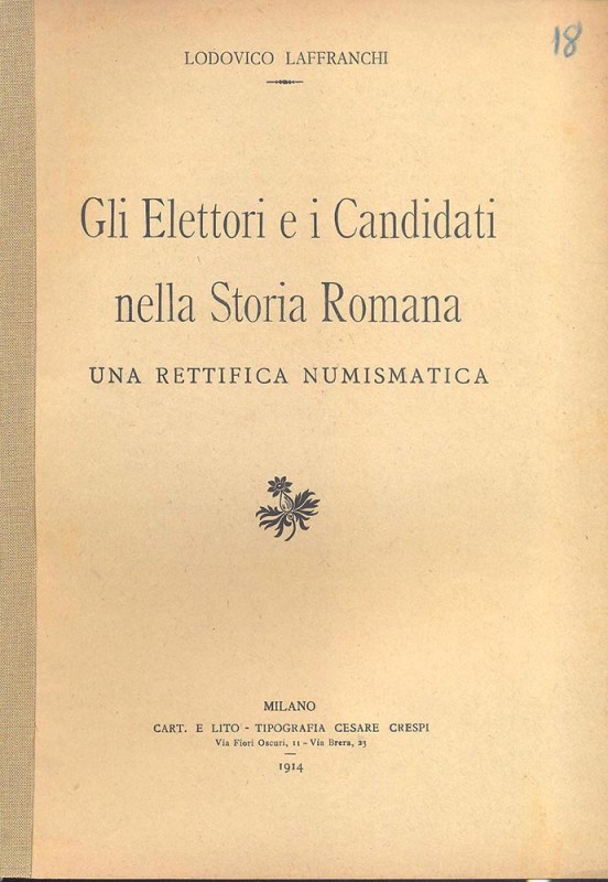 LAFFRANCHI L . - Gli elettori e i candidati nella storia romana ( una rettifica ...