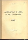 LAFFRANCHI L. - L'antro mitriaco di Angera e le monete in esso rinvenute. Milano, 1916. pp. 7. brossura editoriale, buono stato, raro