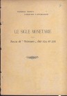 MONTI P. - LAFFRANCHI L. - Le sigle monetarie della zecca di Ticinum dal 274 al 325. Milano, 1903. pp. 11, illustrazione nel testo. brossura editorial...