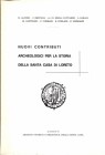 A.A.V.V. Nuovi contributi archeologici per la storia della Santa Casa di Loreto. 1969