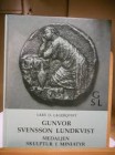 Lagerqvist Lars O. Gunvor svensson lundkvist medaljen skulptur i miniatyr. 1999