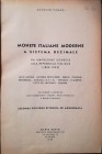 Pagani A. Monete italiane a sistema decimale. Da Napoleone console alla Repubblica Italiana (1800-1952). Second edition. Milano, 1953