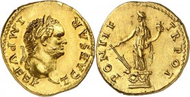 TITUS (79-81). Aureus (7,31 g) Rome 74.
A/ T CAES IMP VESP. Sa tête laurée à droite.
R/ PONTIF TR POT. La Fortune debout à gauche sur un cippe tenan...