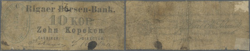Latvia /Lettland
Rare note 10 Kopeks 1863 Series ”C”, P. A1, Rigaer Bursen-Bank...