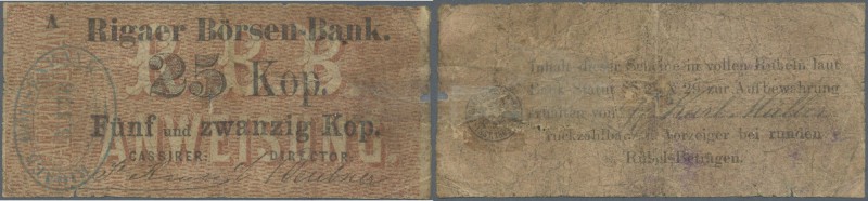 Latvia /Lettland
Rare note 25 Kopeks 1863 Series ”A”, P. A1, Rigaer Bursen-Bank...