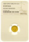 Vereinigte Staaten von Amerika
Unabhängigkeit, seit 1776
1 Dollar 1849, Philadelphia. 1,6 g. 900/1000. NGC XF Details Mount removed