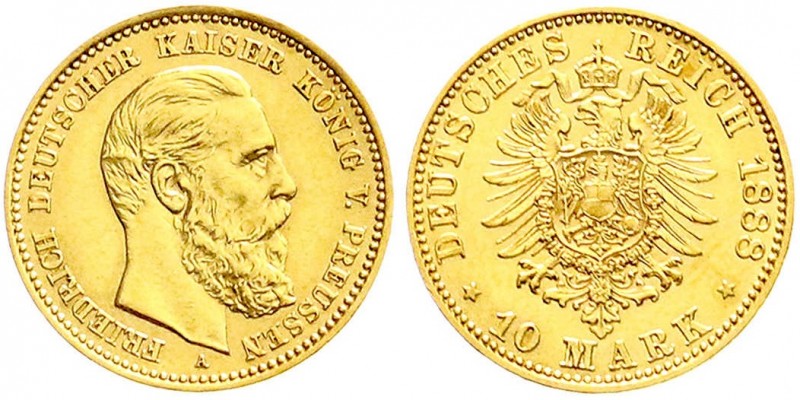 Preußen
Friedrich III., 1888
10 Mark 1888 A. vorzüglich