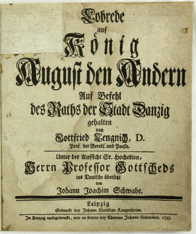 Danzig, Stadt
August II., 1697-1733
Buch: LENGNICH, GOTTFRIED. Lobrede auf Kön...