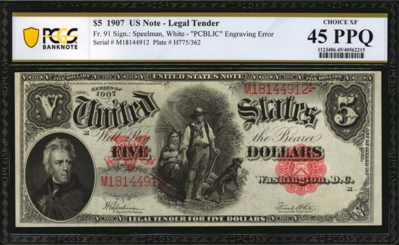 Fr. 91. 1907 $5 Legal Tender Note. PCGS Banknote Choice Extremely Fine 45 PPQ.
...