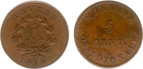 Belgium - Antwerpen - 5 Centimes 1814 (KM3.2, Gad.130b) - Obv: LL monogram within wreath, v below ribbon bow / Rev: Value, small dot below 5 - XF/UNC,...