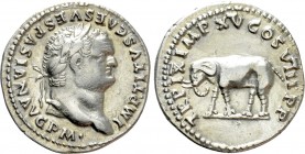 TITUS (79-81). Denarius. Rome.

Obv: IMP TITVS CAES VESPASIAN AVG P M.
Laureate head right.
Rev: TR P IX IMP XV COS VIII P P.
Elephant advancing ...