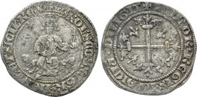 FRANCE. Provence. Robert of Anjou (1309-1343). Carlin. 

Obv: + ROBЄRTUS DЄI GRA IЄRL ЄT SICIL RЄX. 
Robert seated facing on leonine throne, holdin...
