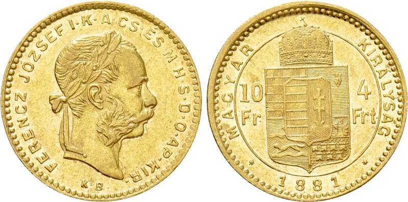 Austrian Empire. Franz Joseph I (1848-1916). GOLD 4 Forint / 10 Francs (1881 KB)...