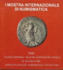 AA.VV. - I Mostra internazionale di numismatica. Todi, 1984. pp. 48, ill. b.n.