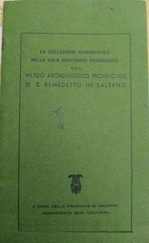 AA. VV. - La collezione numismatica nella sala Venturino Panebianco del Museo ar...