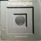 AA. VV. – Medaglia. Anno 1, numero 2. Milano, dicembre 1971. pp. 113, ill. Contiene: BALBI DE CARO S. - Le medaglie del Museo del Palazzo di Venezia a...