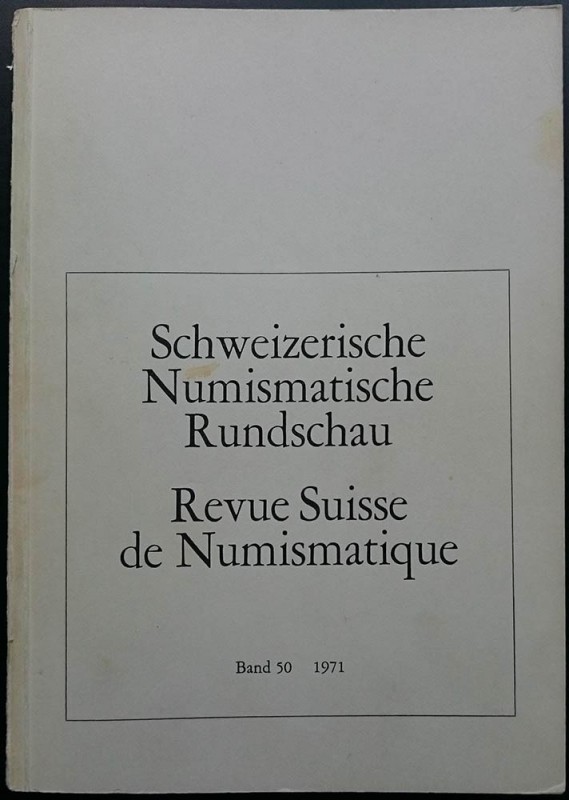 AA. VV. - Schweizerische Numismatische Rundschau – Revue Suisse de Numismatique,...