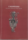 AA. VV. – L’agontano. Una moneta d’argento per l’Italia meridionale, Atti del Convegno in ricordo di Angelo Finetti, Trevi, 11-12 ottobre 2001. pp. 20...
