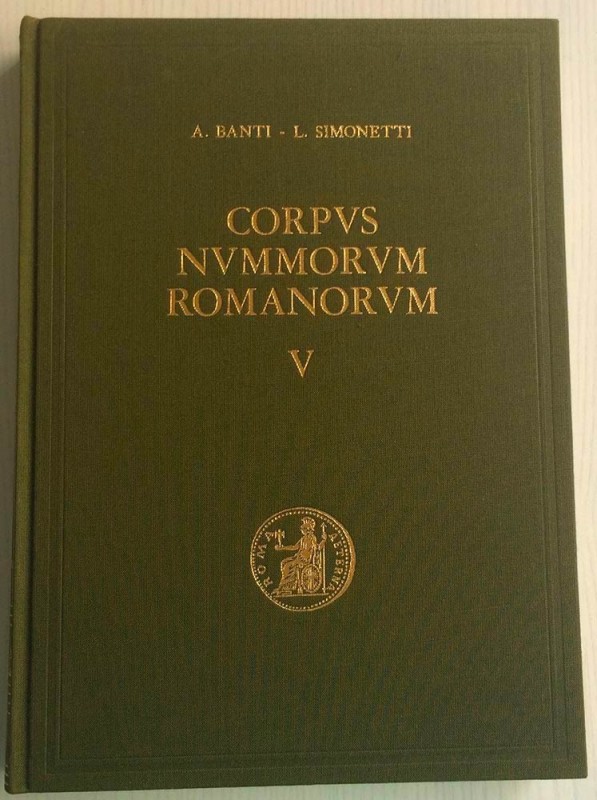 BANTI A. - SIMONETTI L. - Corpus Nummorum Romanorum. Vol. V. Augustus III. Monet...