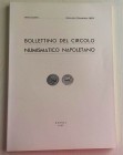 BOLLETTINO DEL CIRCOLO NUMISMATICO NAPOLETANO - Napoli, Gennaio-Dicembre 1963. Brossura ed. pp. 132, ill. e tavv. V b/n. Dall’Indice: G. Bovi, Il Circ...