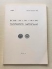 BOLLETTINO DEL CIRCOLO NUMISMATICO NAPOLETANO – Napoli, Gennaio-Dicembre 1967. Brossura ed. pp. 108, tavv. 4 e ill. b/n. Dall' Indice: G. Bovi, Le Mon...