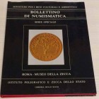 BOLLETTINO DI NUMISMATICA – Roma, Museo della Zecca - Le monete dello Stato Pontificio. Istituto poligrafico e zecca dello Stato. Roma, 1984. pp. 169,...