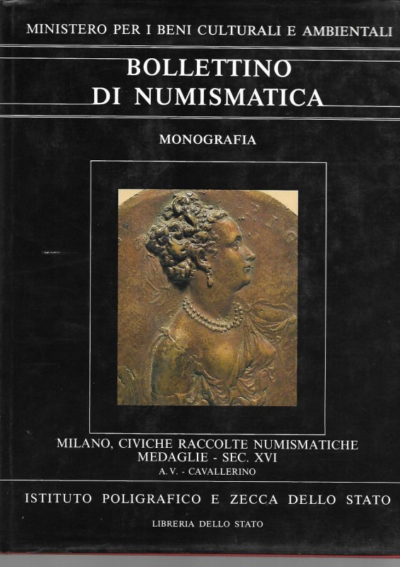 BOLLETTINO DI NUMISMATICA - Milano, Civiche raccolte Numismatiche. Medaglie - Se...