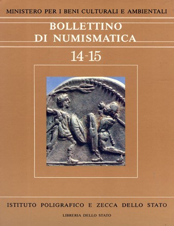 BOLLETTINO DI NUMISMATICA n. 14-15. Gennaio-Dicembre 1990. Istituto poligrafico ...