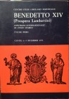 CECCHELLI M. - Benedetto XIV (Prospero Lambertini) : convegno internazionale di studi storici sotto il patrocinio dell'Archidiocesi di Bologna : Cento...