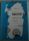 PIRAS E. - Manuale delle monete medioevali e moderne coniate in Sardegna. Sassari, 1980. Brossura editoriale, disegni b/n. Buono stato