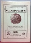 RASILE M. - Le monete delle pergamene Gaetane. Monete beneventane, bizantine, napoletane ed altre, usate nel ducato di Gaeta dal periodo di autonomia ...