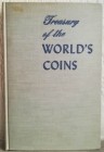 REINFELD F. – Treasury of the world’s coins. London, 1955. pp. 224, ill.