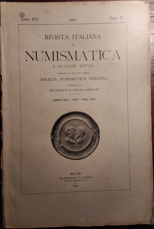 RIVISTA ITALIANA DI NUMISMATICA E SCIENZE AFFINI - Fascicolo II del volume XIV (...