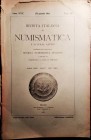 RIVISTA ITALIANA DI NUMISMATICA E SCIENZE AFFINI - Fascicolo IV del volume XXX (1917) - U. Giampaoli, Contributo alla storia clelia Zecca di Massa di ...