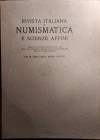 RIVISTA ITALIANA DI NUMISMATICA E SCIENZE AFFINI – Vol. XXXIX. Serie III, vol. III – (1926) Milano, 1926. A. ANZANI, Numismatica Axumita - U. MONNERET...