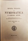 RIVISTA ITALIANA DI NUMISMATICA E SCIENZE AFFINI – Vol. LXV. Serie V, vol XI – Milano, 1963. Pp. 266, molte ill. b/n