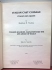 THURLOW B. K. – VECCHI I. - Italian cast coinage. London, 1979. pp. 50, tavv. 82.