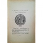 VITALINI O. – Il sigillo dei cavalieri lauretani opera di Benvenuto Cellini. Milano, 1909. pp. 8, ill.     raro