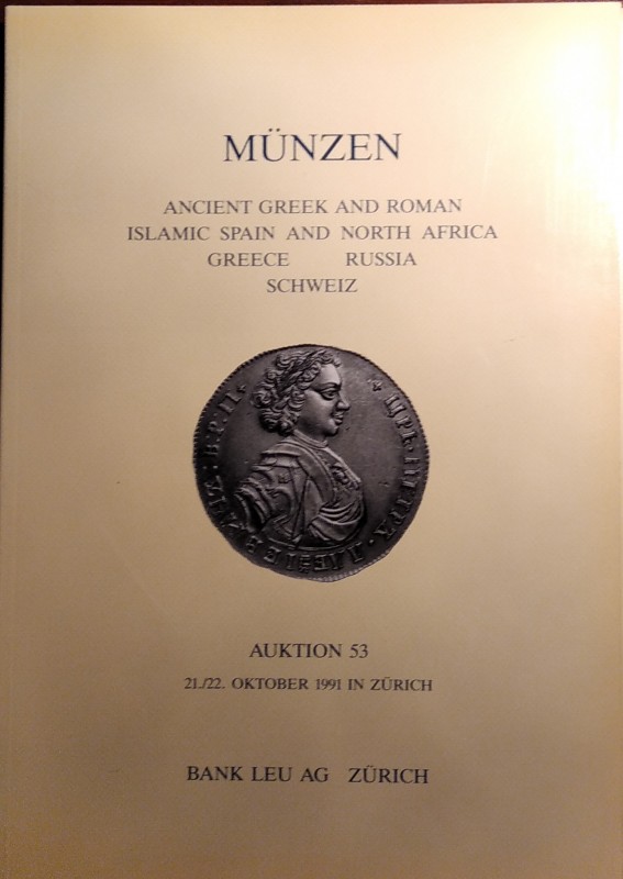 LEU Numismatics Ltd, Zurich - Auction n. 53. 21-22 oktober 1991. Munzen ancient ...