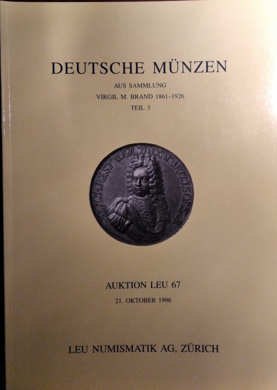 LEU Numismatics Ltd, Zurich - Auction n. 67. 21 oktober 1996. Deutsche munzen au...