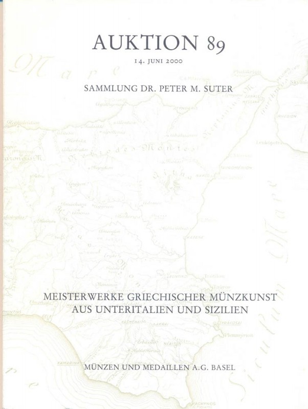 MUNZEN UND MEDAILLEN AG – Auktion 89. Basel, 14 juni 2000.Sammlung Dr. Peter M. ...