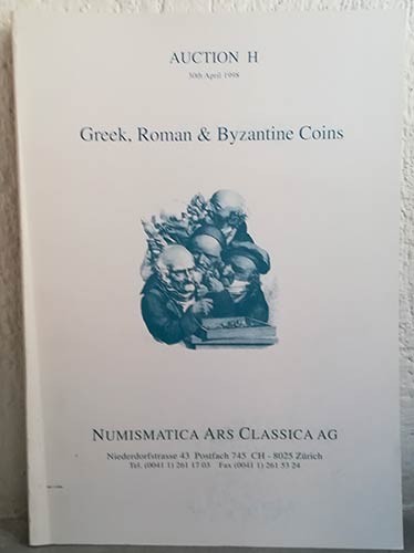 NUMISMATICA ARS CLASSICA, Zurich – Auction H - 30th April 1998 – Greek, roman an...