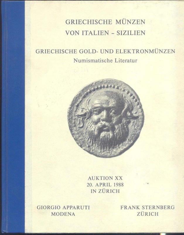 STERNBERG F. - APPARUTI G., Zurich – Auktion XX. Griechische Munzen Von Italien,...