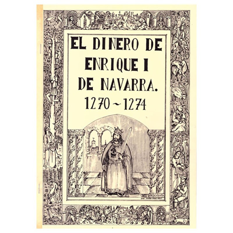 Bibliografía numismática
El Dinero de Enrique I de Navarra, 1270-1274. 15 págin...